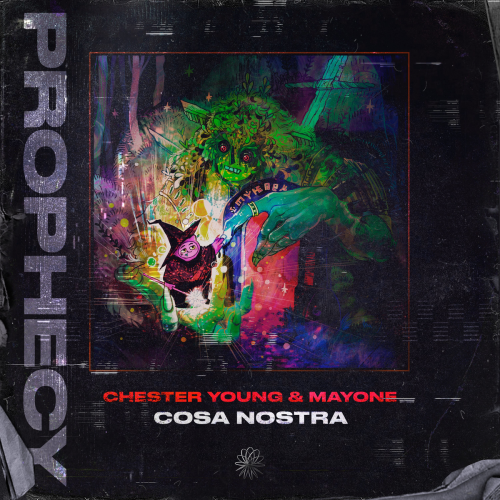 Chester Young & Mayone - Cosa Nostra