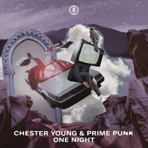 Chester Young & Prime Punk - One Night