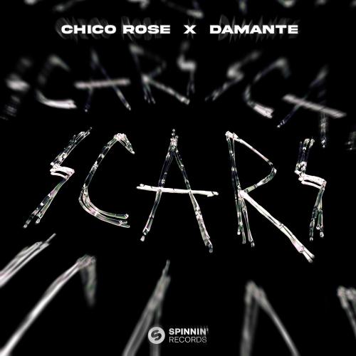 Chico Rose, Damante - Scars