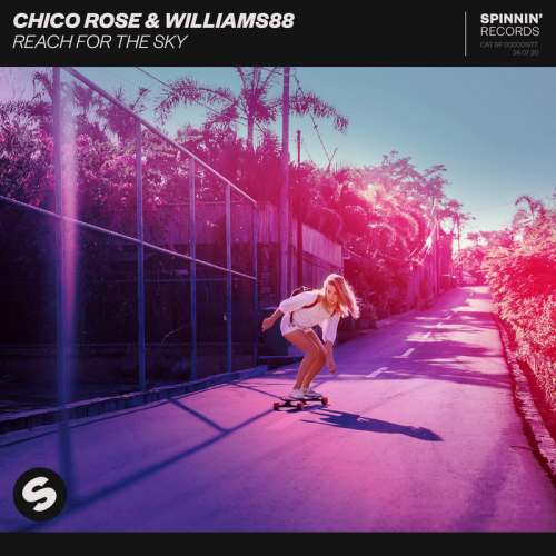 Reach For The Sky - Chico Rose & Williams88