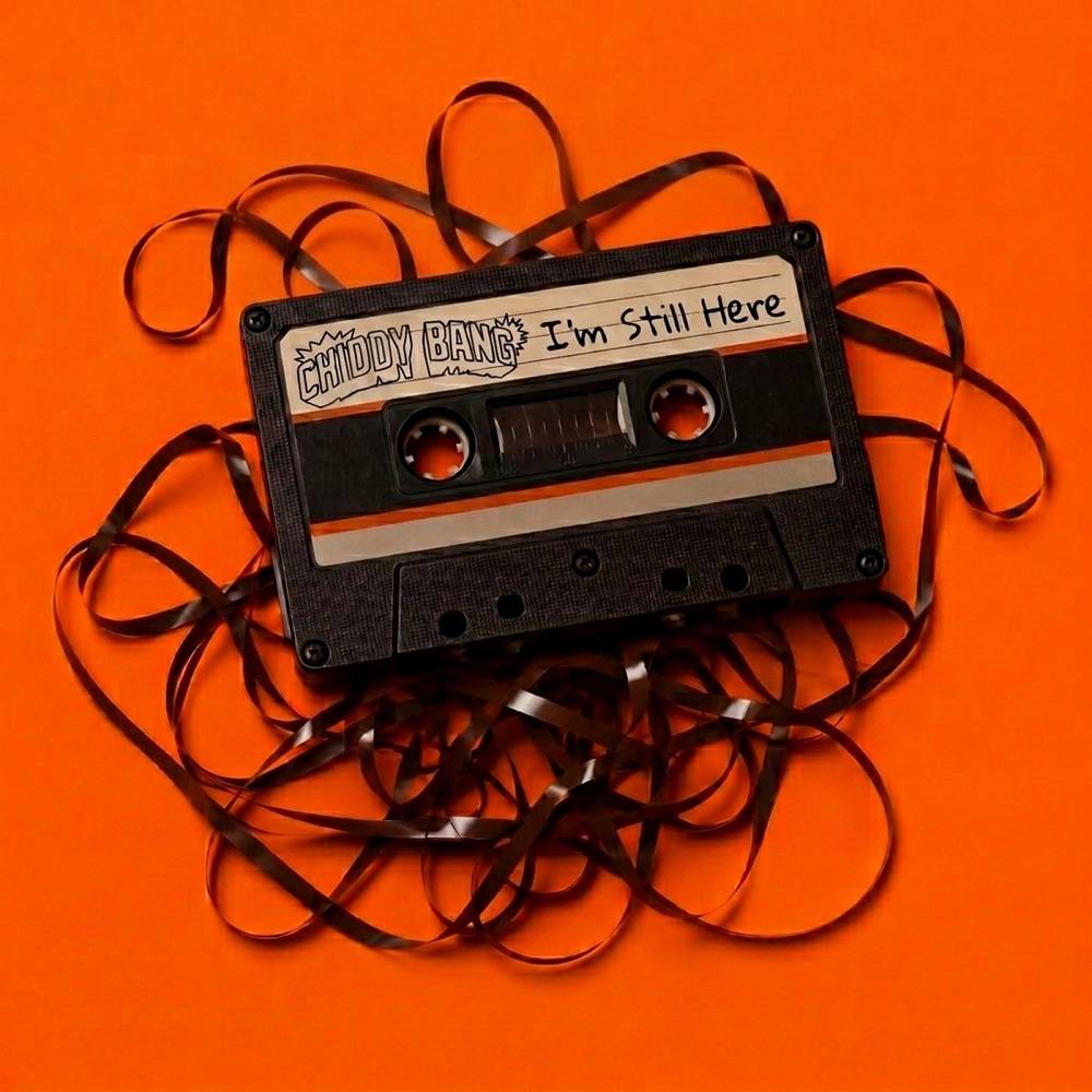 I'm Still Here - Chiddy Bang