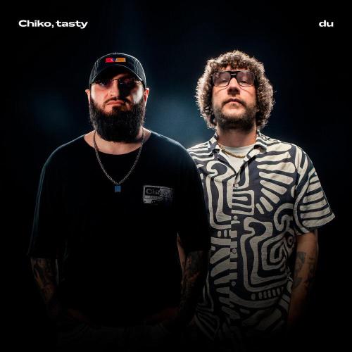 Chiko, tasty - du