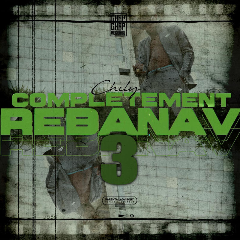 Complètement Rébanav 3 - Chily
