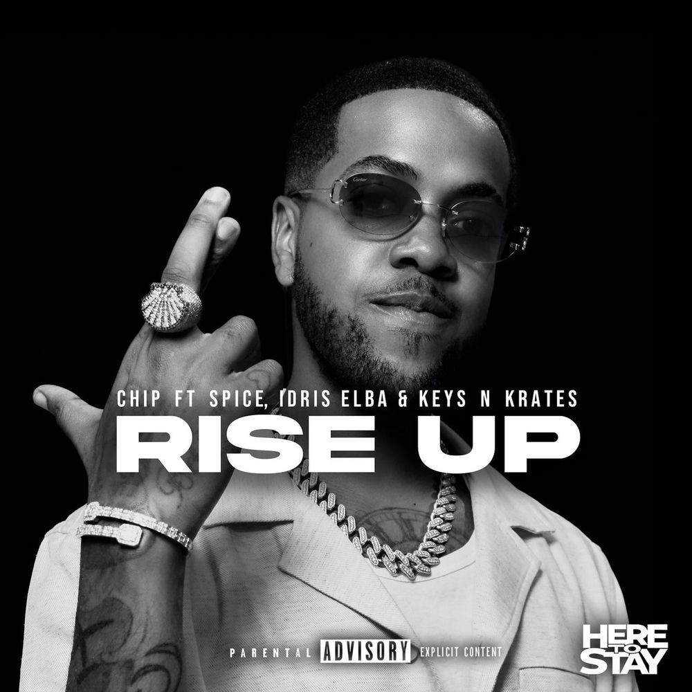 Rise Up - Chip, Idris Elba, Spice & Keys N Krates