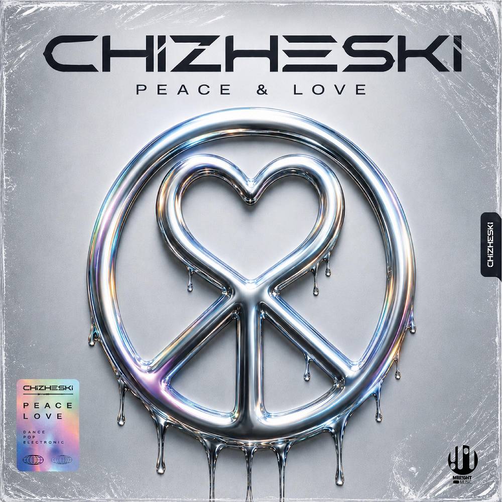 Peace & Love - CHIZHESKI