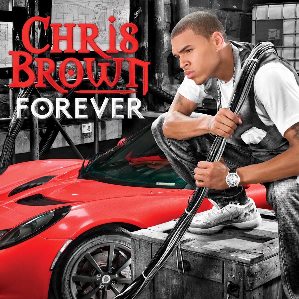 Forever (Main Version) - Chris Brown