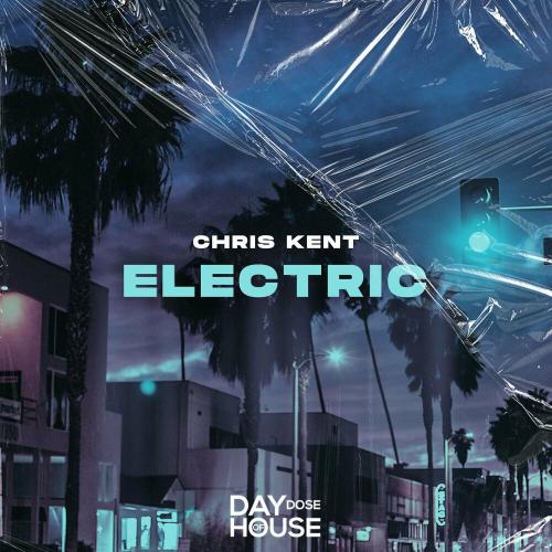 Chris Kent - Electric