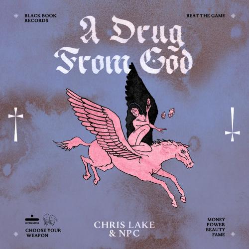 Chris Lake & Npc - A Drug From God