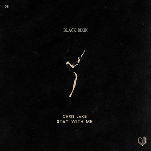 Chris Lake - Stay With Me