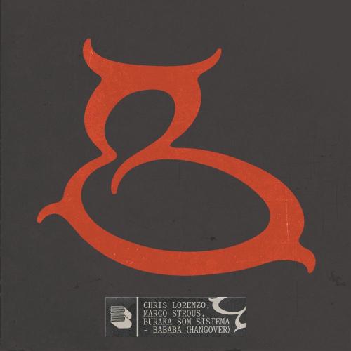 Chris Lorenzo, Marco Strous & Buraka Som Sistema - Bababa (Hangover)