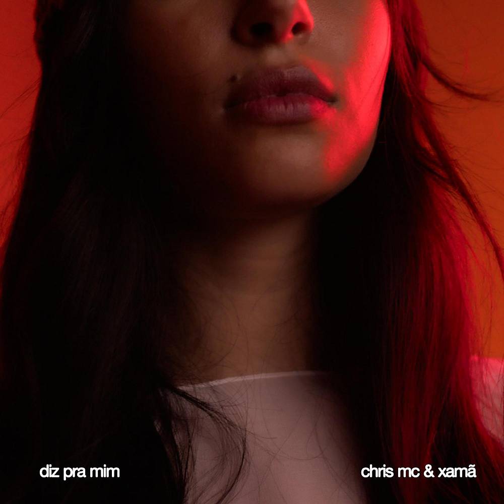 Chris MC & Xamã & Jones - Diz Pra Mim