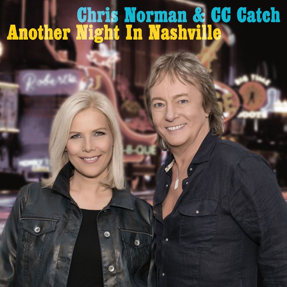 Another Night In Nashville - Chris Norman & Cc Catch
