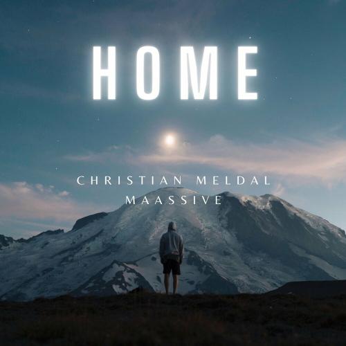 Christian Meldal feat. Maassive - Home