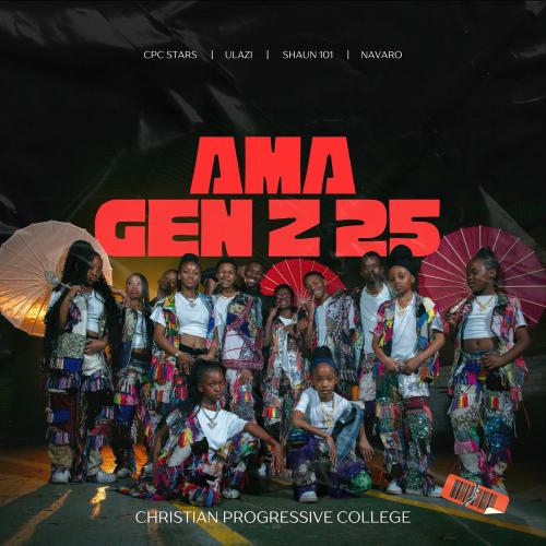 Christian Progressive College, uLazi, Shaun 101 & Navaro feat. Cpc stars - Ama Gen Z 25