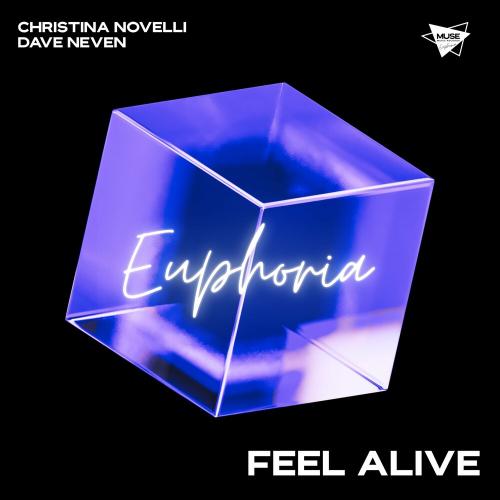 Feel Alive - Christina Novelli feat. Dave Neven