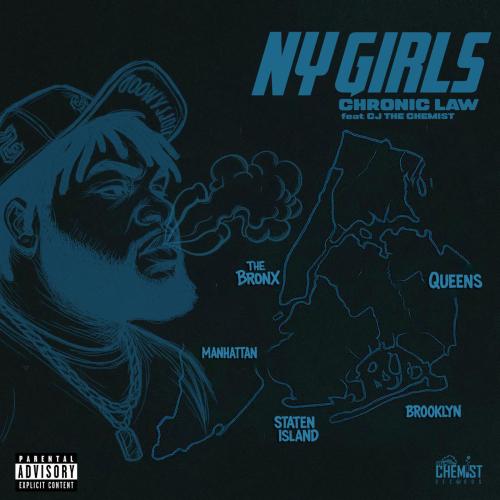 Chronic Law & Cjthechemist - NY Girls