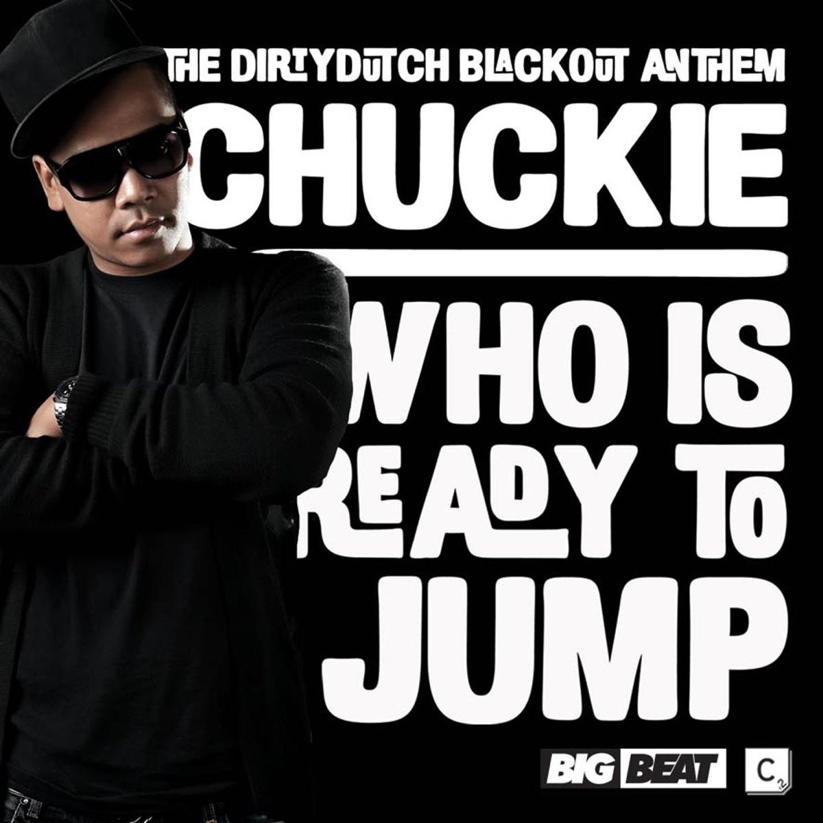 Who Is Ready to Jump - Chuckie