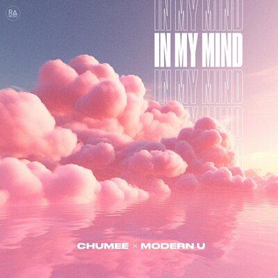 Chumee, MODERN U - In My Mind