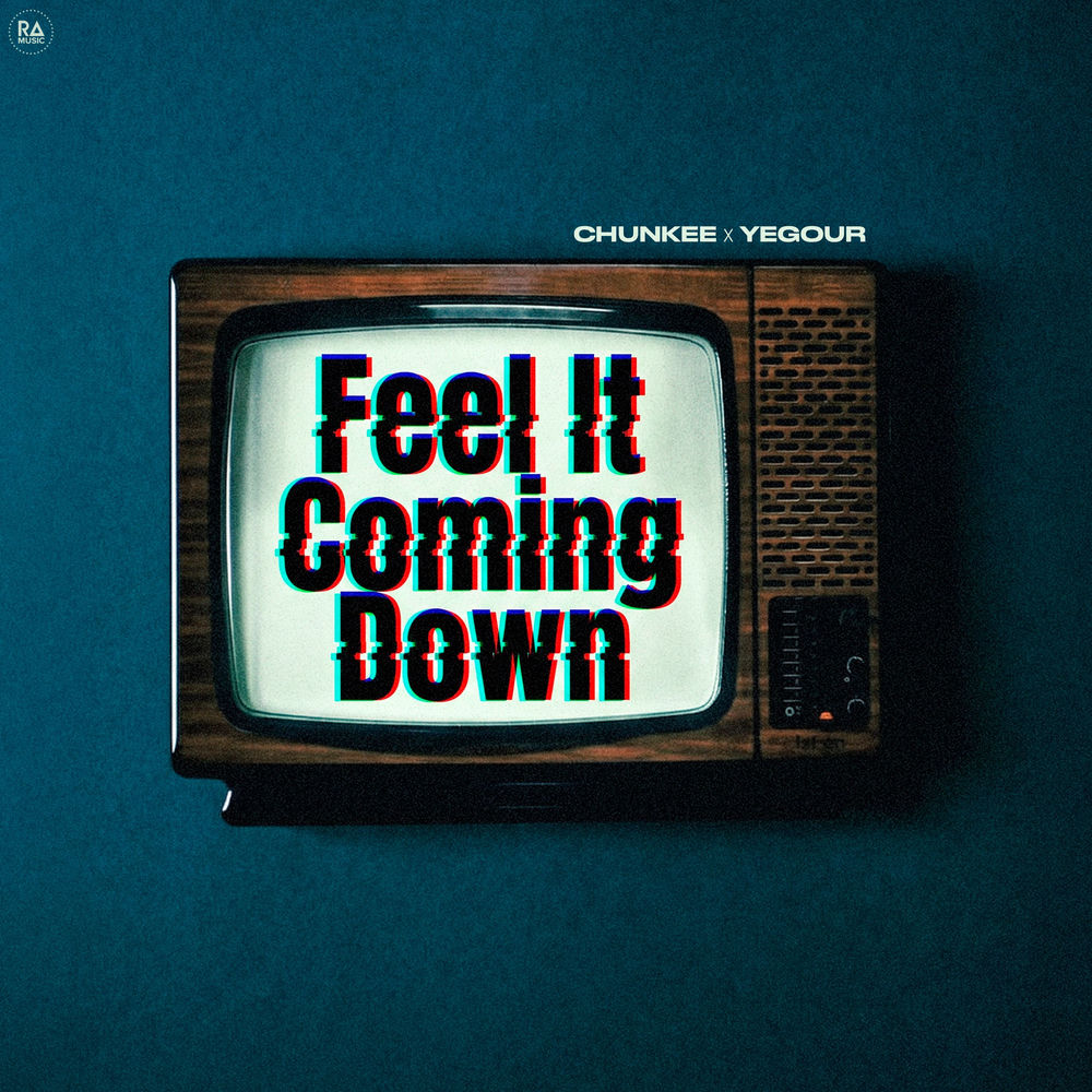 Feel It Coming Dow (Extended Mix) - Chunkee & YEGOUR