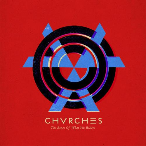 CHVRCHES - The Mother We Share