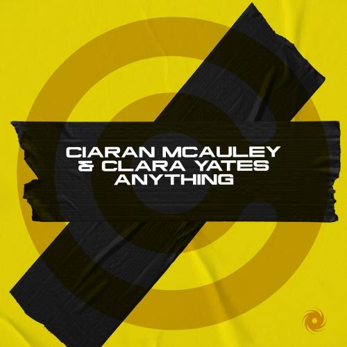 Ciaran McAuley feat. Clara Yates - Anything