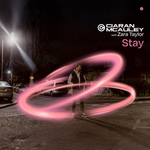 Ciaran McAuley & Zara Taylor - Stay