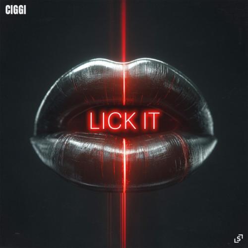 CIGGI - Lick It