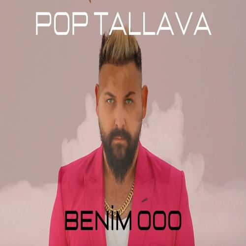 Benim O Pop Tallava - Cihan Serez