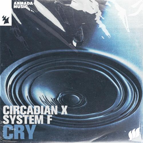 Circadian feat. System F - Cry