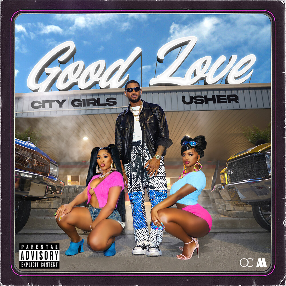 Good Love - City Girls, Usher