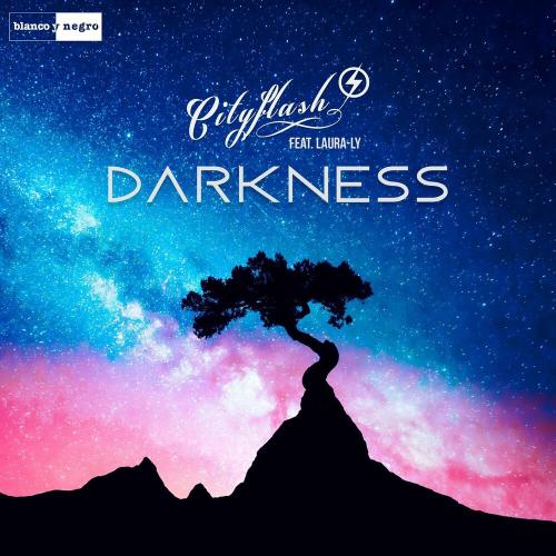 Darkness - Cityflash feat. Laura-Ly