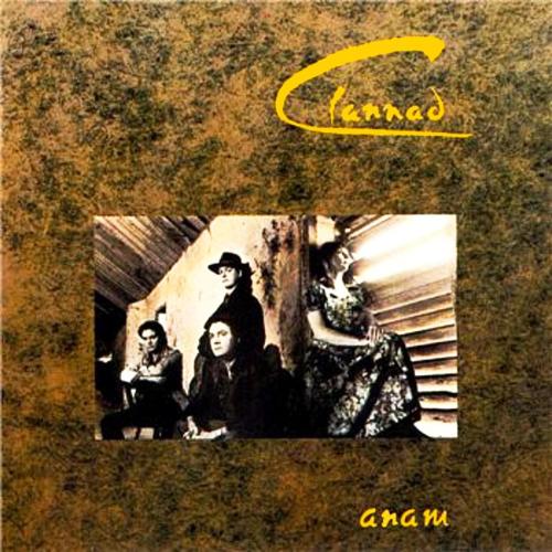 Clannad - Anam (2003