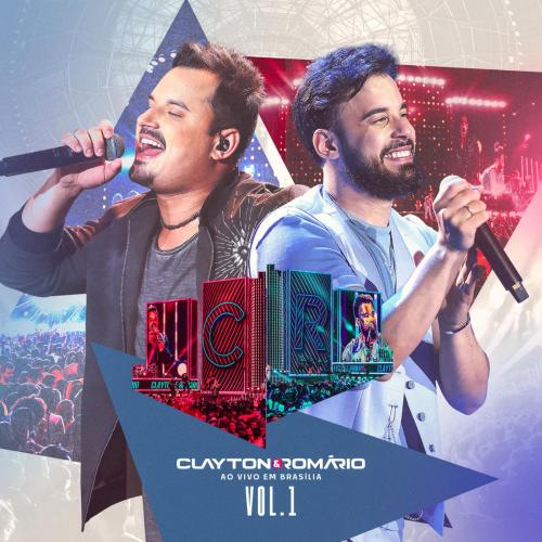 Clayton & Romario - Desconquistar Voce (Ao Vivo)