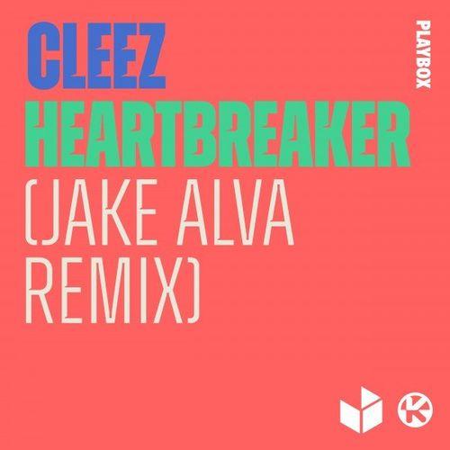 Cleez - Heartbreaker (Jake Alva Remix)