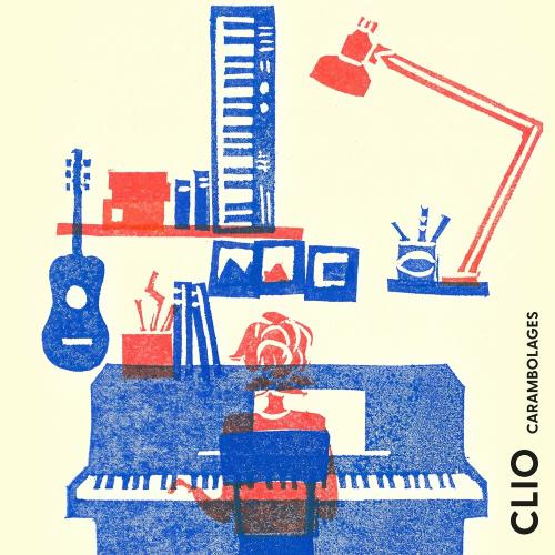 Carambolage - Clio feat. Alex Beaupain