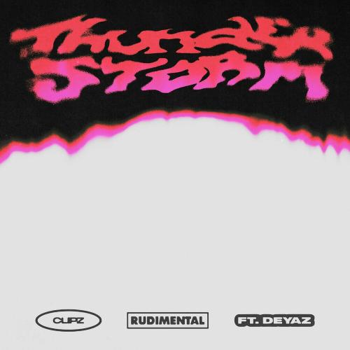 Clipz & Rudimental feat. Deyaz - Thunderstorm