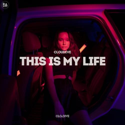 Cloudive - This Is My Life