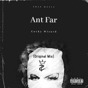 Cocky Wizard - Ant Far (Original Mix)