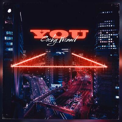 Cocky Wizard - You