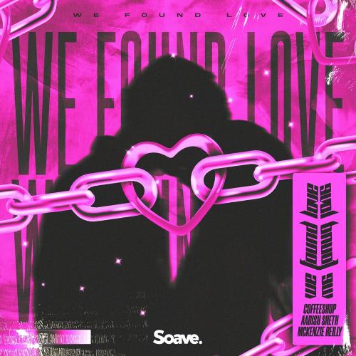 Coffeeshop, Aadish Sheth & Makenzie Reilly - We Found Love