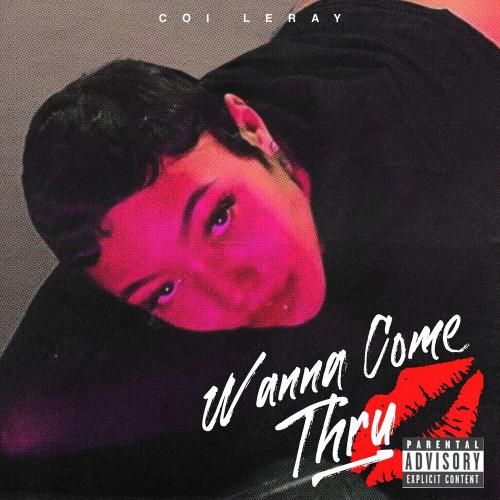 Coi Leray feat. Mike Will Made-It - Wanna Come Thru