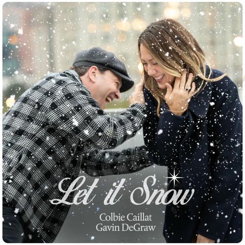 Colbie Caillat & Gavin DeGraw - Let It Snow