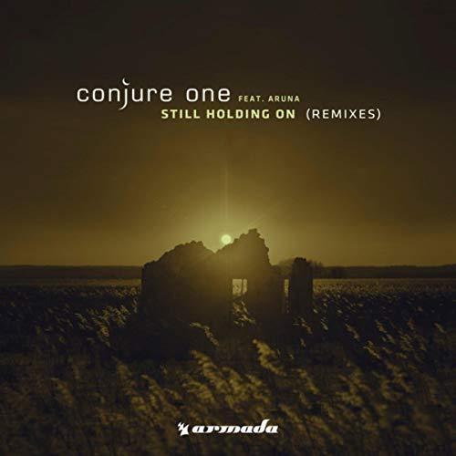 Conjure One, Aruna - Still Holding On (Farlane Extended Remix)