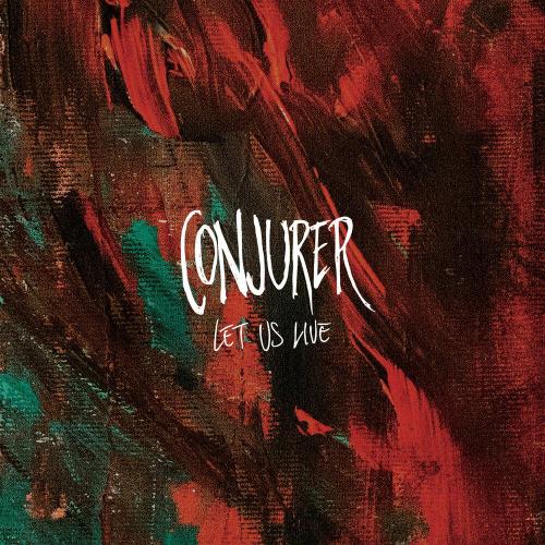 Conjurer - Hang Them In Your Head