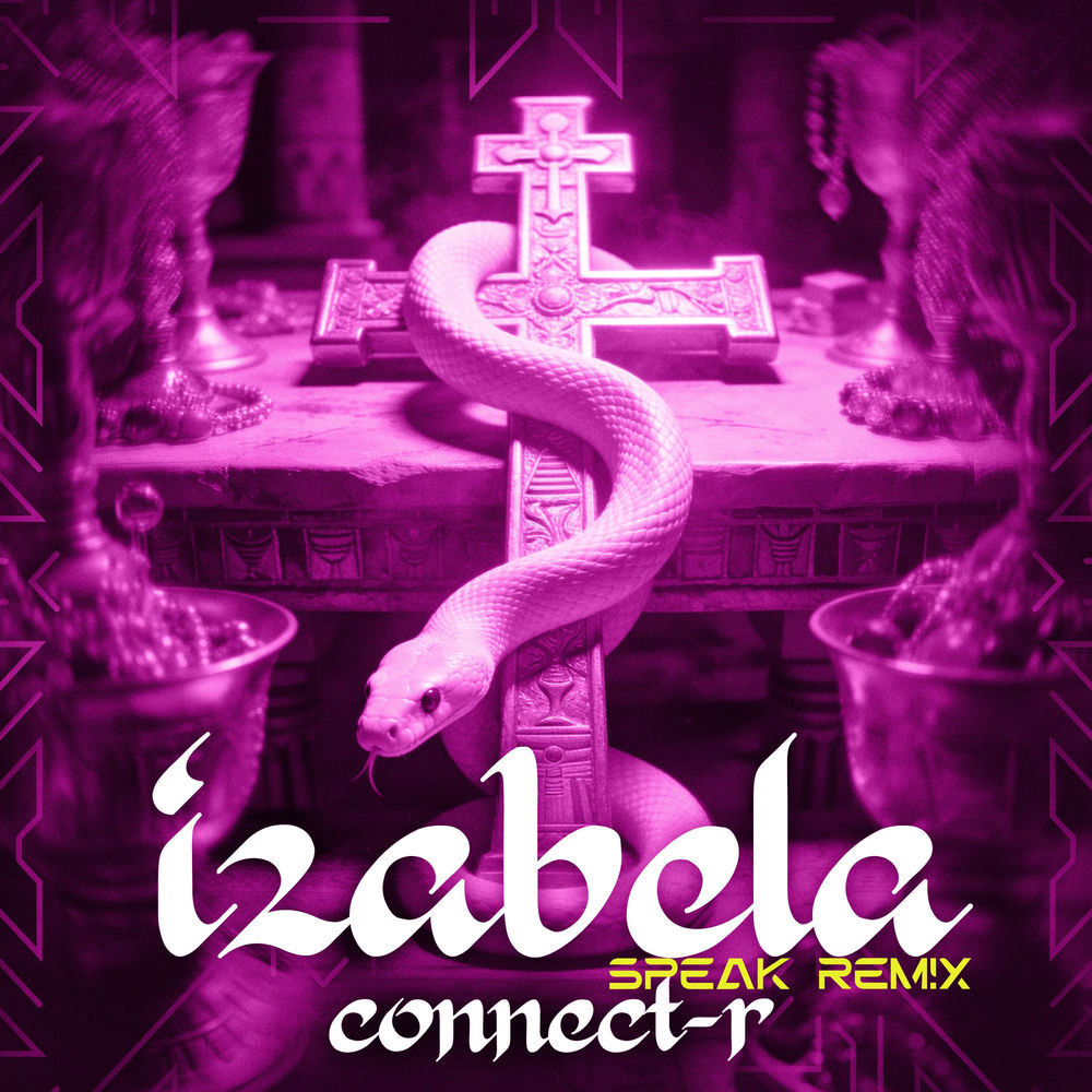 Izabela (Remix) (Feat. Speak) - Connect-R feat. Speak