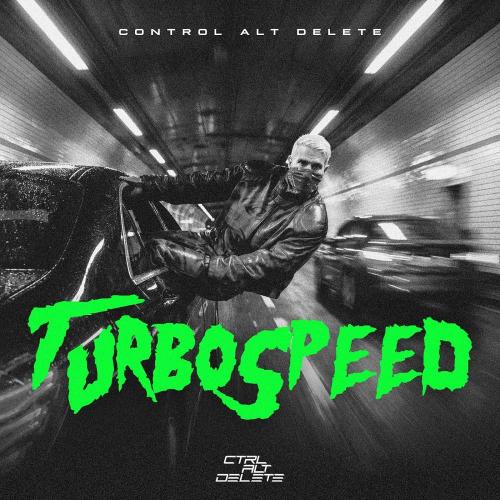 Control Alt Delete & Don Diablo - Turbo Speed
