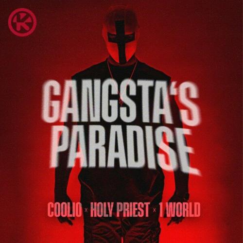 Coolio feat. Holy Priest x 1 World - Gangstas Paradise