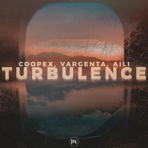 Coopex feat. VARGENTA & Aili - Turbulence