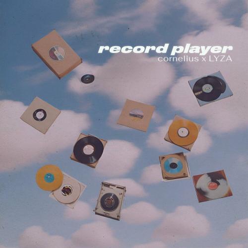 Cornelius feat. Lyza - Record Player