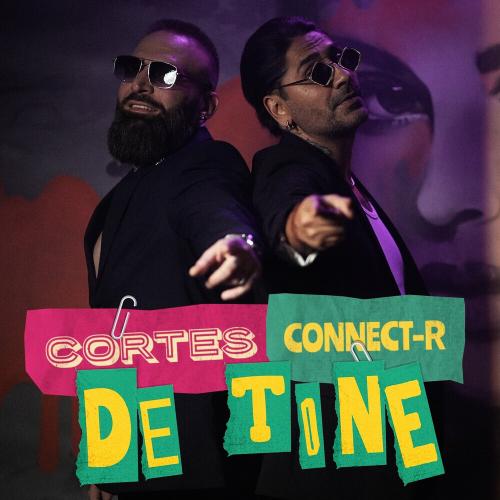 Cortes feat. Connect-R - De Tine